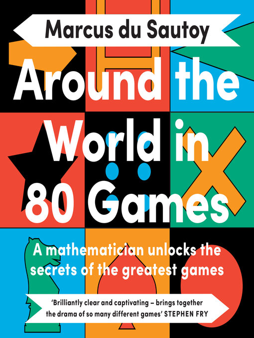 Title details for Around the World in 80 Games by Marcus du Sautoy - Wait list